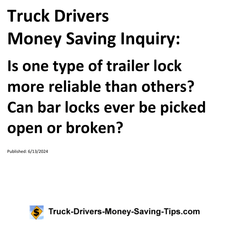 Truck Drivers Money Saving Inquiry for 06-13-2024