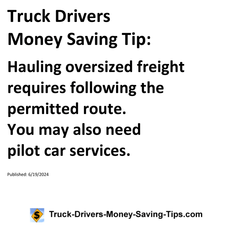 Truck Drivers Money Saving Tip for 06-19-2024