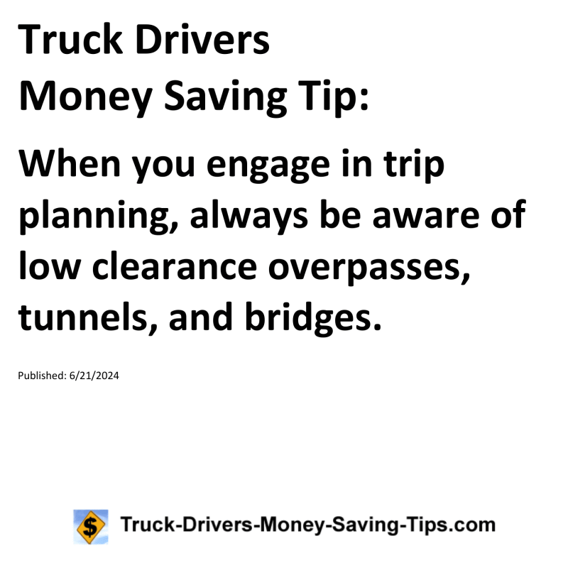 Truck Drivers Money Saving Tip for 06-21-2024