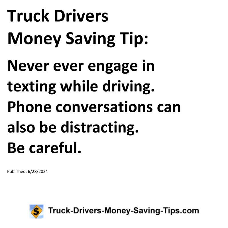 Truck Drivers Money Saving Tip for 06-28-2024