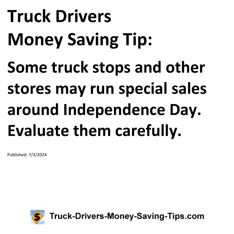 Truck Drivers Money Saving Tip for 07-03-2024