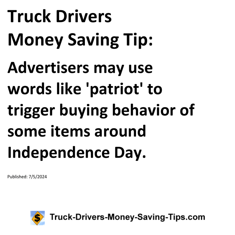 Truck Drivers Money Saving Tip for 07-05-2024