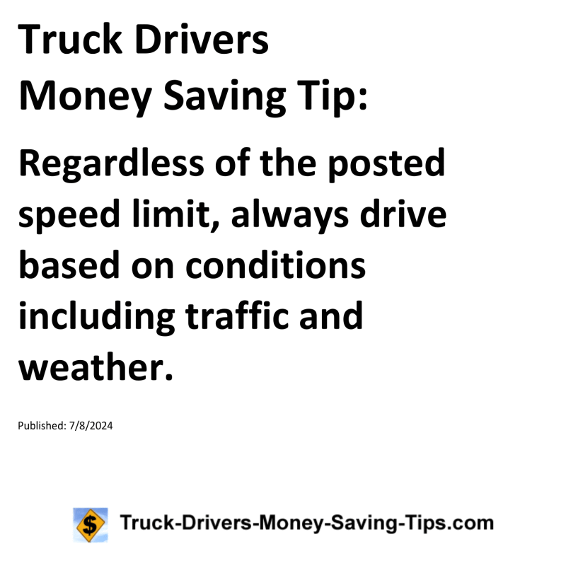 Truck Drivers Money Saving Tip for 07-08-2024