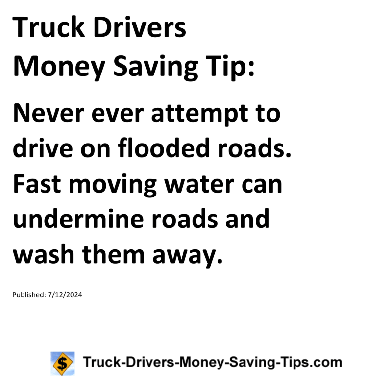 Truck Drivers Money Saving Tip for 07-12-2024