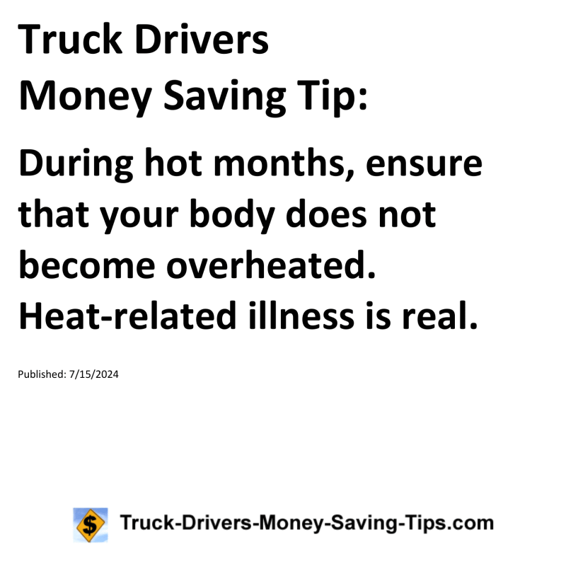 Truck Drivers Money Saving Tip for 07-15-2024