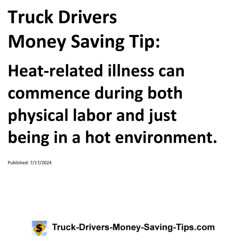 Truck Drivers Money Saving Tip for 07-17-2024