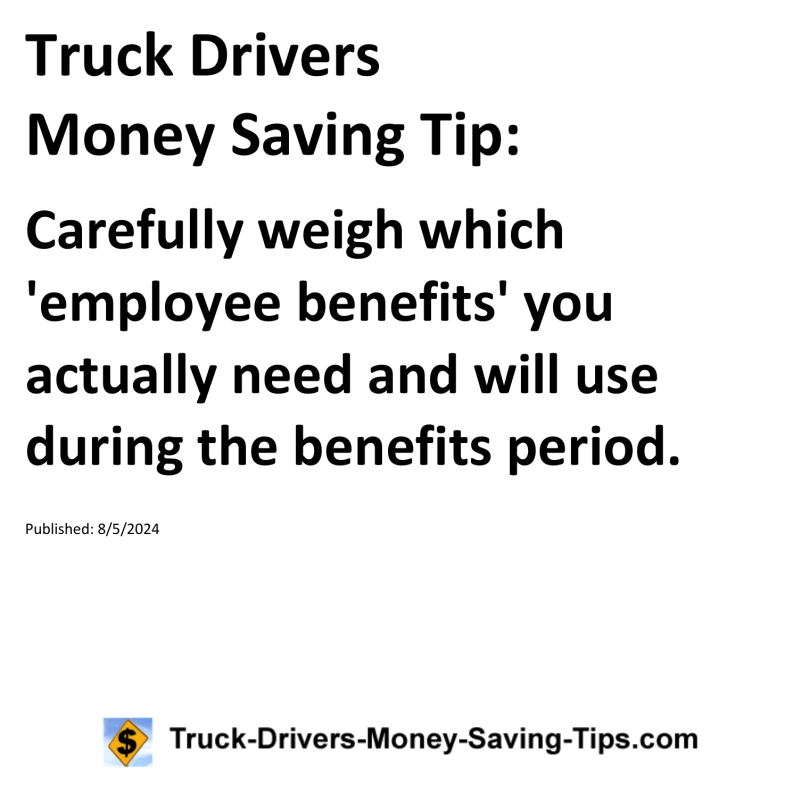 Truck Drivers Money Saving Tip for 08-05-2024