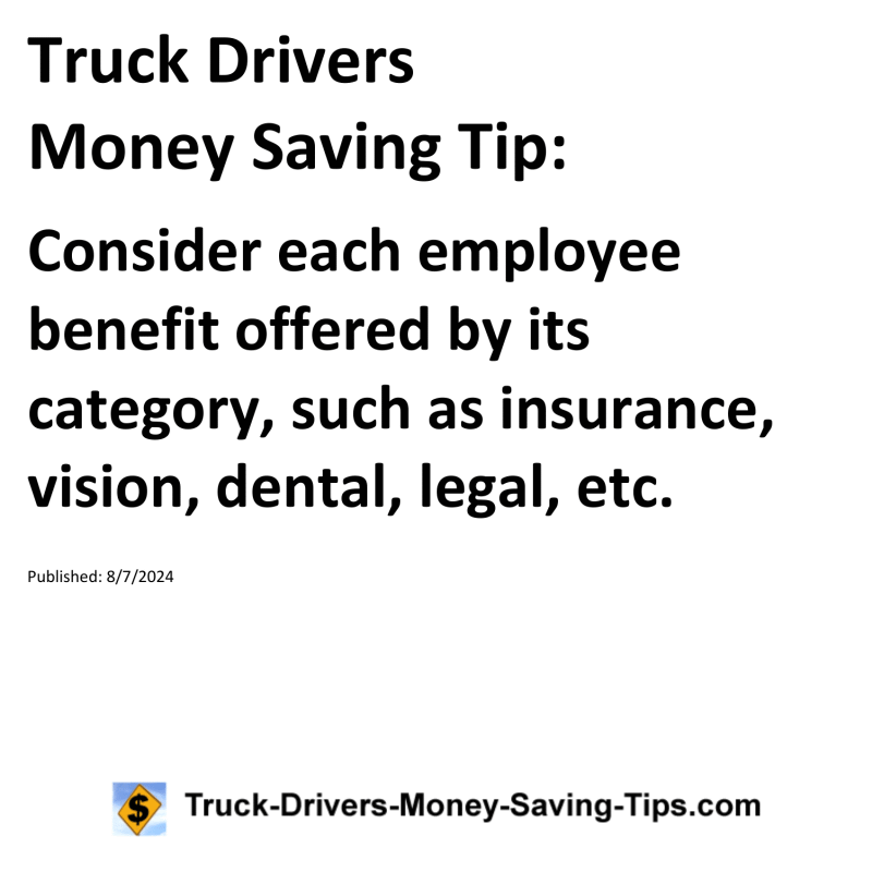 Truck Drivers Money Saving Tip for 08-07-2024