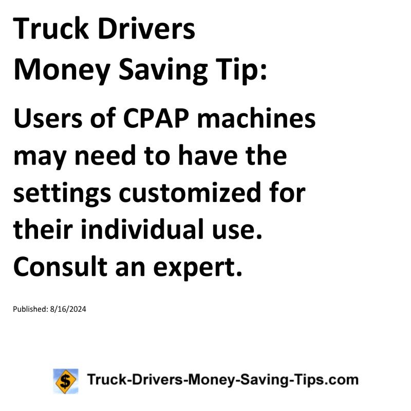 Truck Drivers Money Saving Tip for 08-16-2024