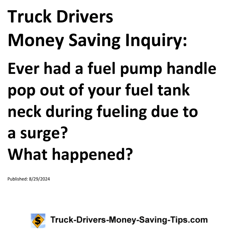 Truck Drivers Money Saving Inquiry for 08-29-2024