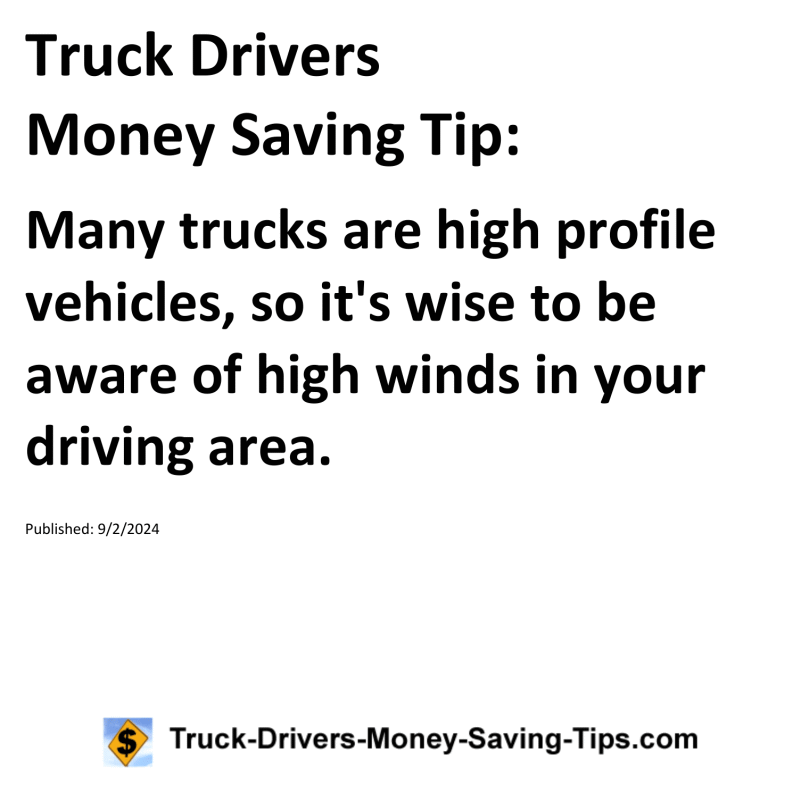 Truck Drivers Money Saving Tip for 09-02-2024