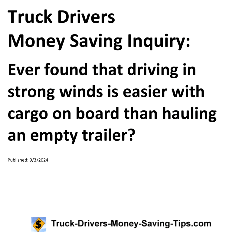 Truck Drivers Money Saving Inquiry for 09-03-2024