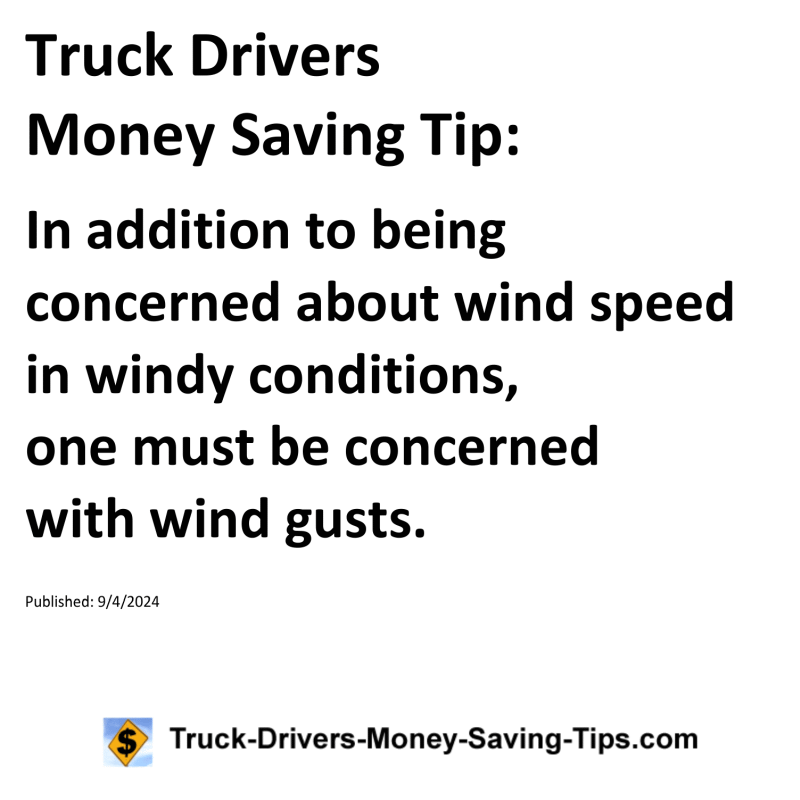 Truck Drivers Money Saving Tip for 09-04-2024