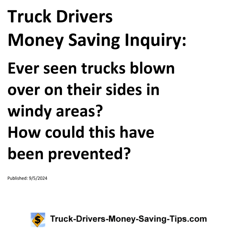 Truck Drivers Money Saving Inquiry for 09-05-2024