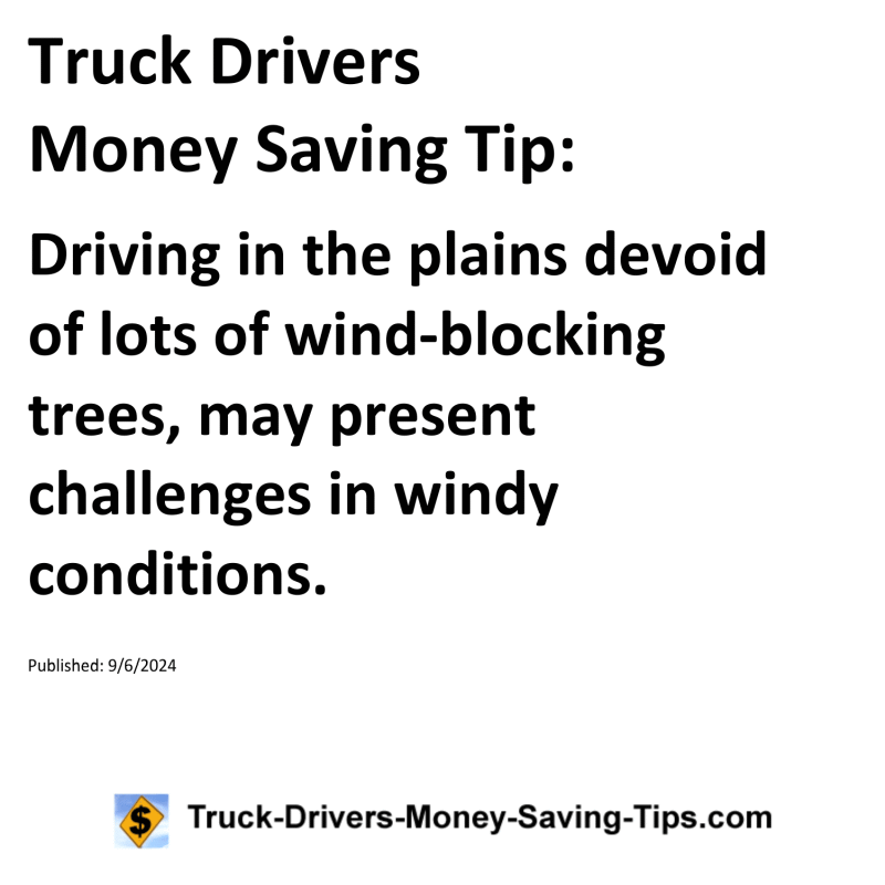 Truck Drivers Money Saving Tip for 09-06-2024