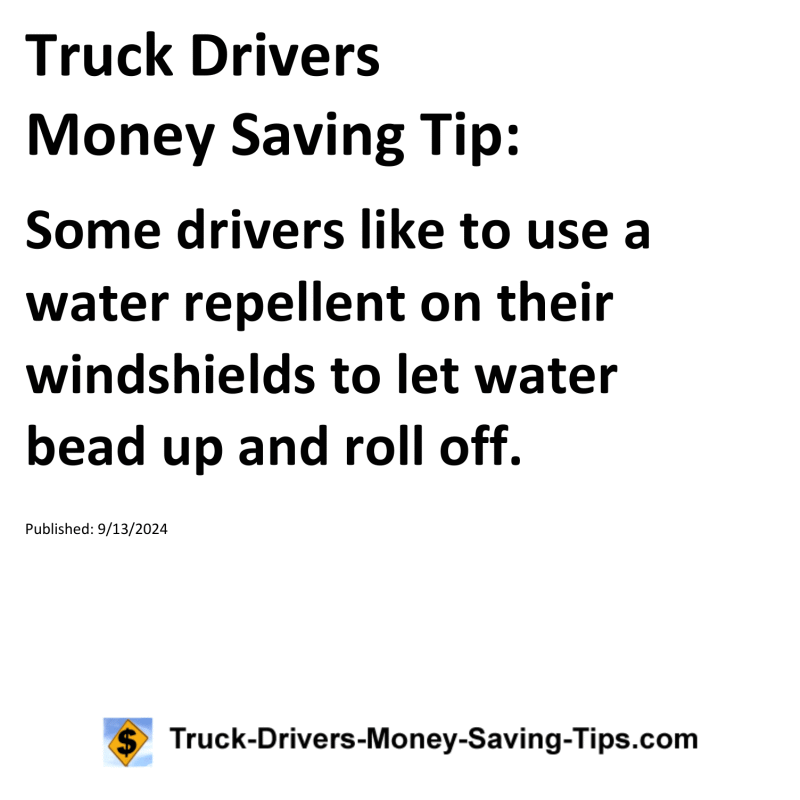 Truck Drivers Money Saving Tip for 09-13-2024