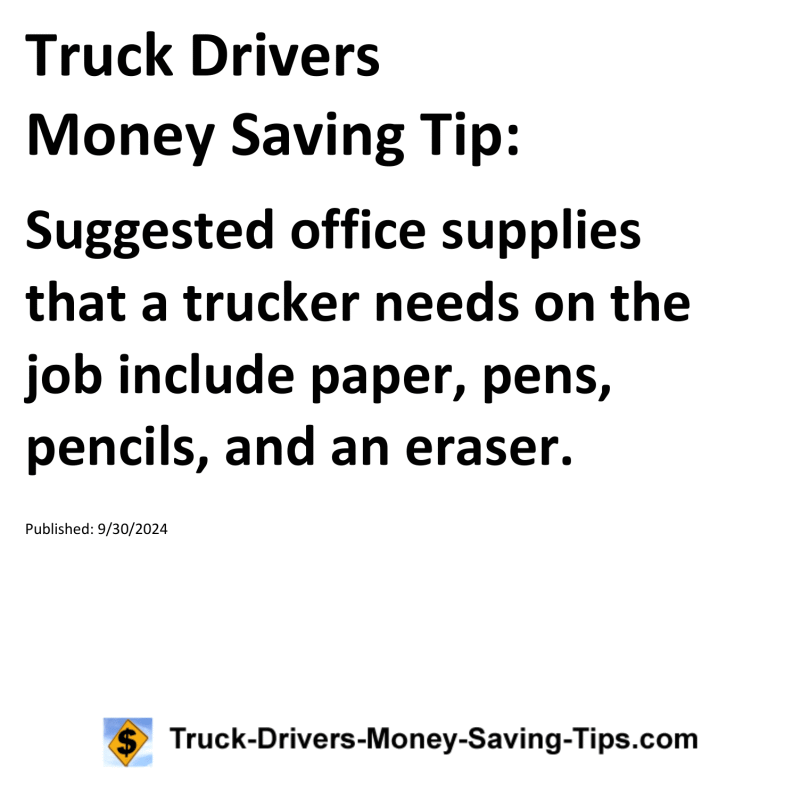 Truck Drivers Money Saving Tip for 09-30-2024