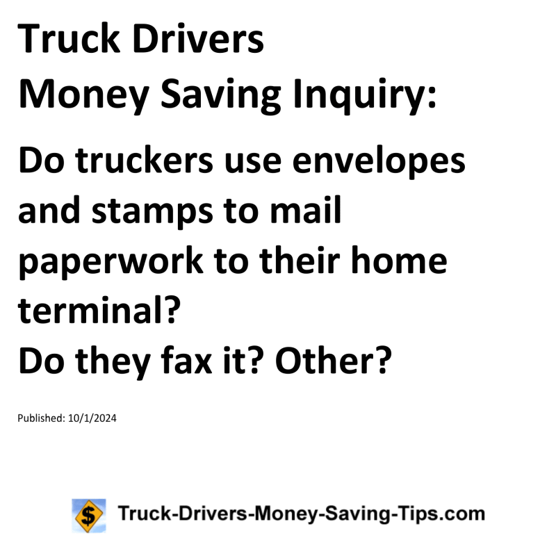 Truck Drivers Money Saving Inquiry for 10-01-2024