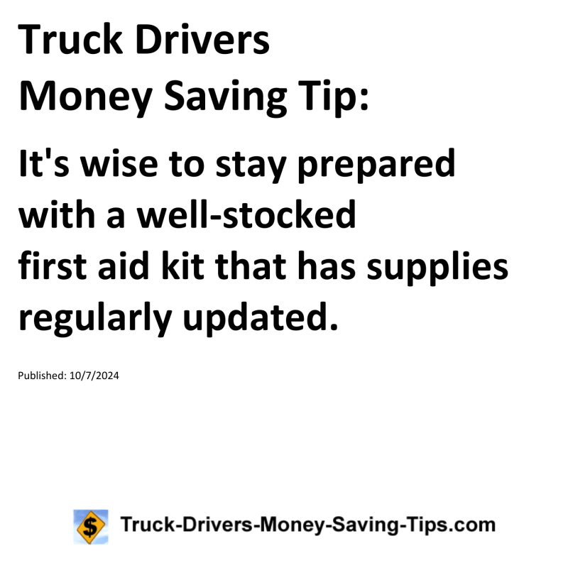 Truck Drivers Money Saving Tip for 10-07-2024