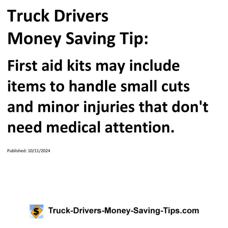 Truck Drivers Money Saving Tip for 10-11-2024