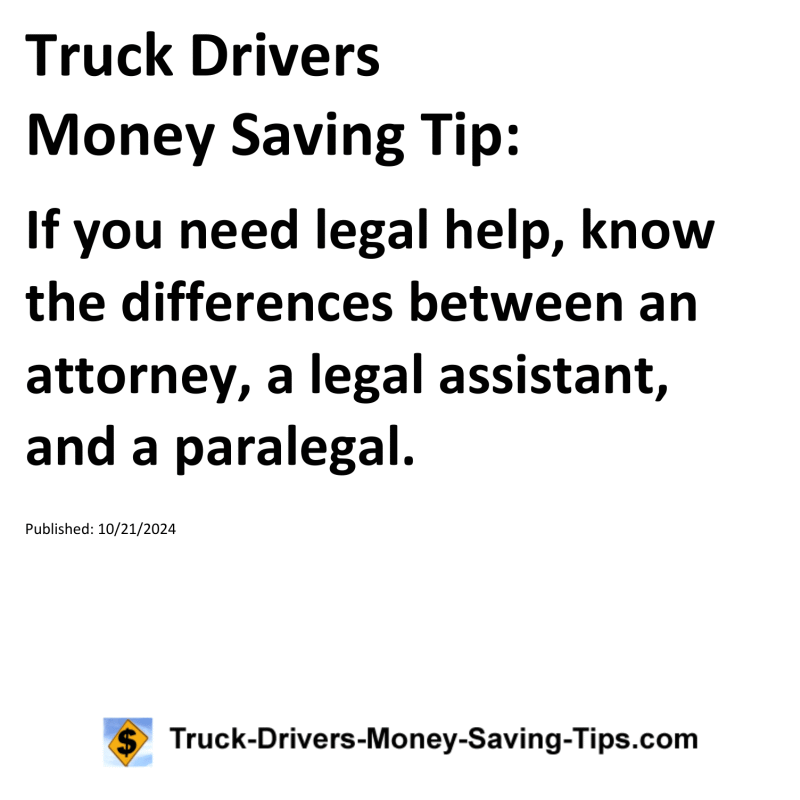 Truck Drivers Money Saving Tip for 10-21-2024