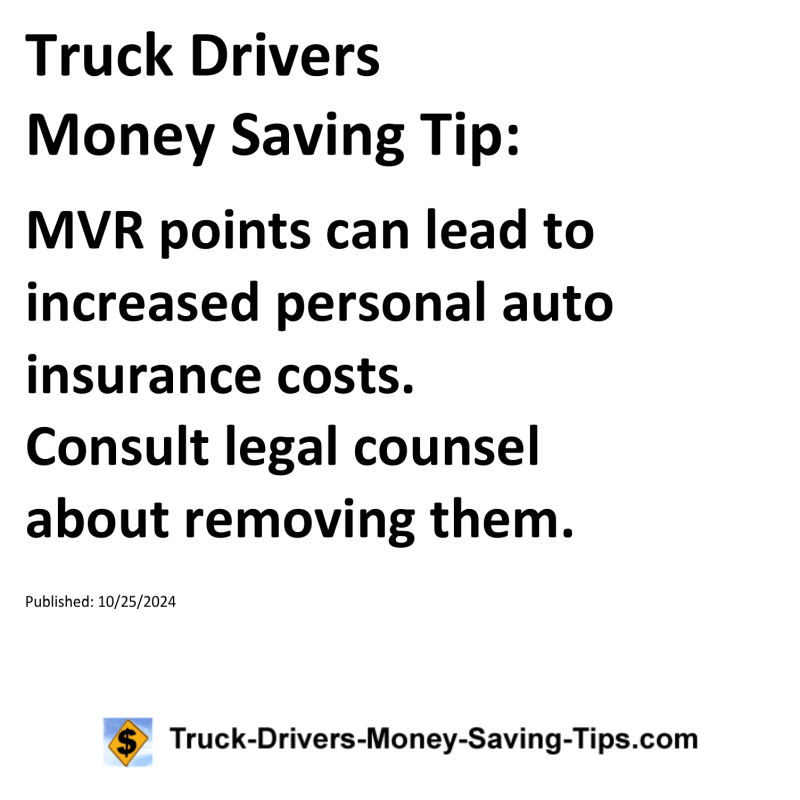 Truck Drivers Money Saving Tip for 10-25-2024