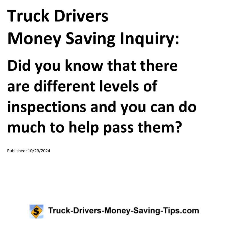 Truck Drivers Money Saving Inquiry for 10-29-2024