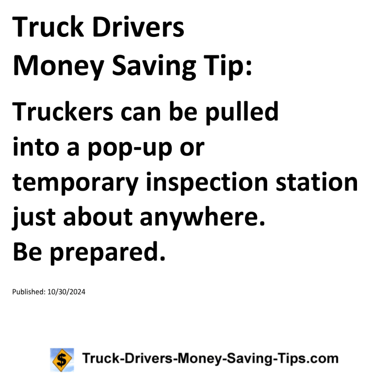 Truck Drivers Money Saving Tip for 10-30-2024