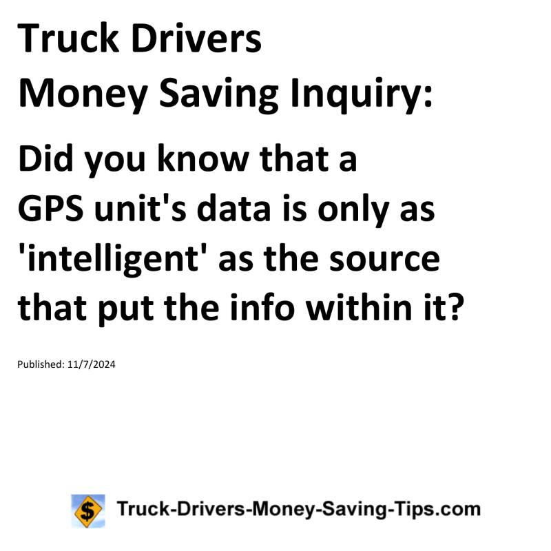 Truck Drivers Money Saving Inquiry for 11-07-2024