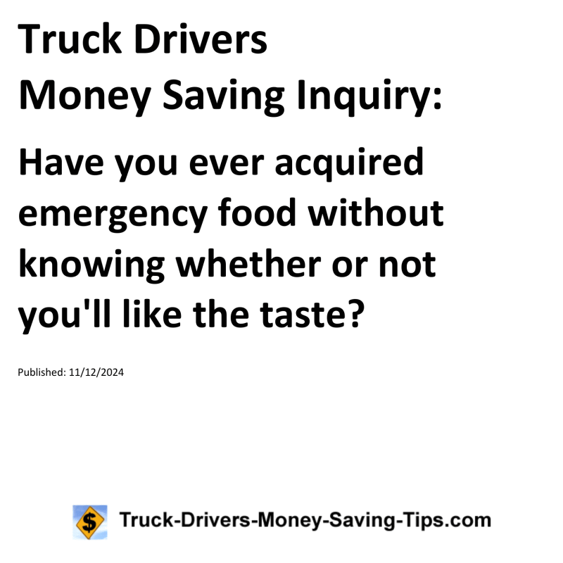 Truck Drivers Money Saving Inquiry for 11-12-2024