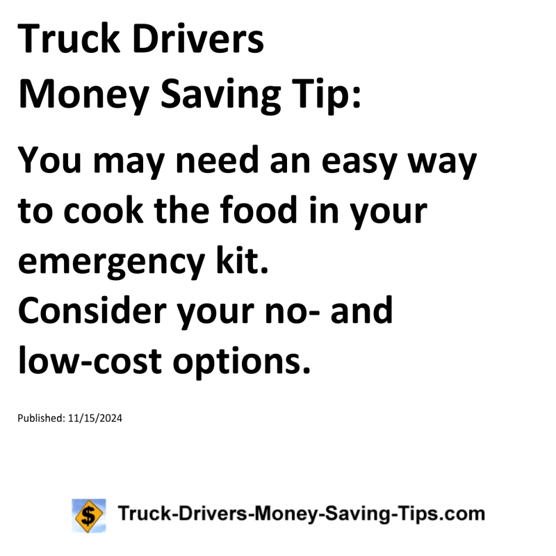 Truck Drivers Money Saving Tip for 11-15-2024