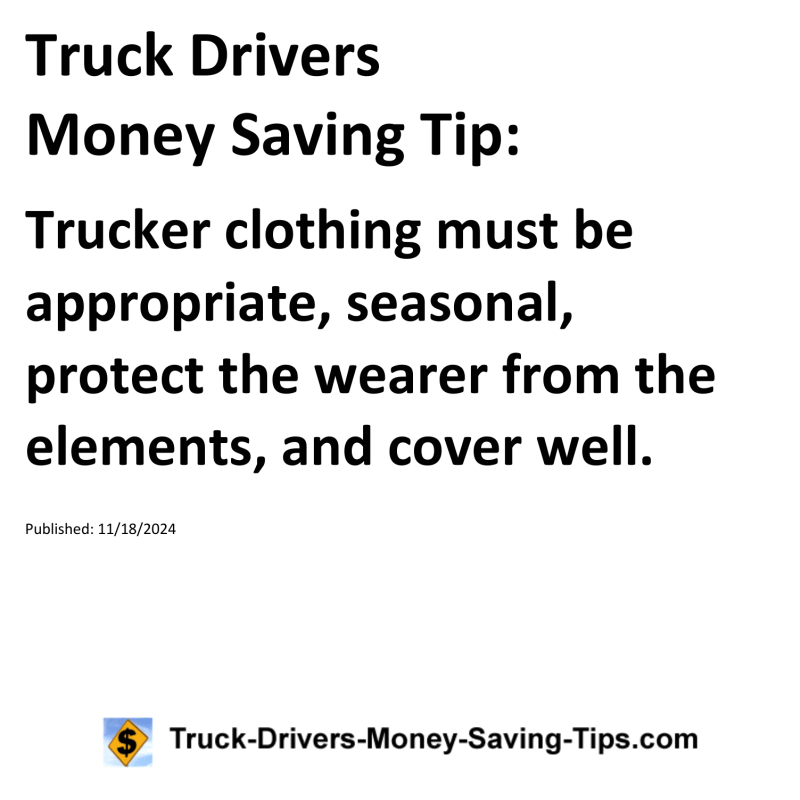 Truck Drivers Money Saving Tip for 11-18-2024