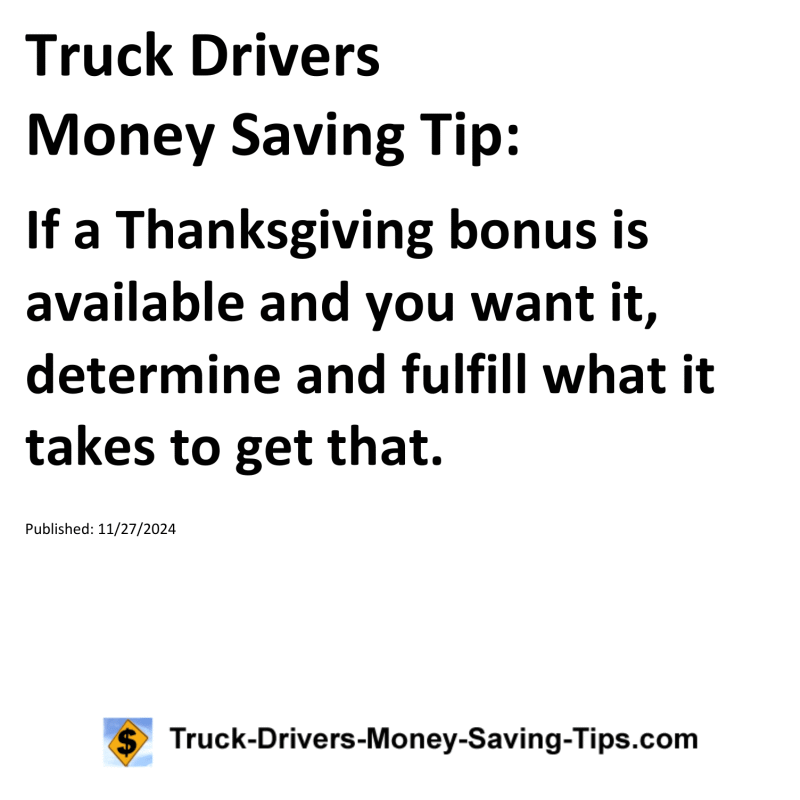 Truck Drivers Money Saving Tip for 11-27-2024