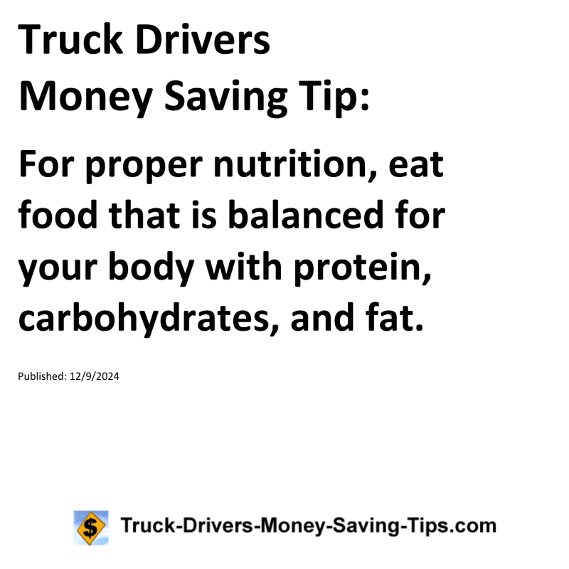 Truck Drivers Money Saving Tip for 12-09-2024