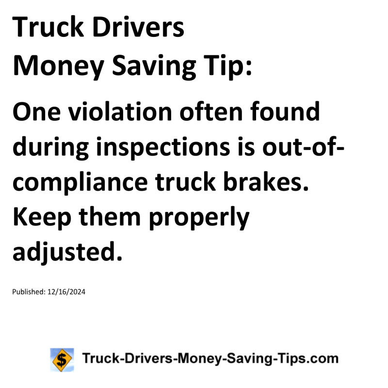 Truck Drivers Money Saving Tip for 12-16-2024