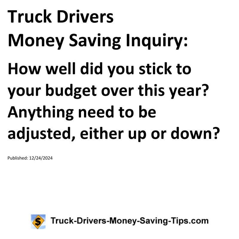 Truck Drivers Money Saving Inquiry for 12-24-2024