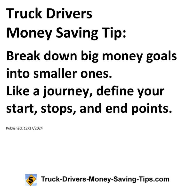 Truck Drivers Money Saving Tip for 12-27-2024