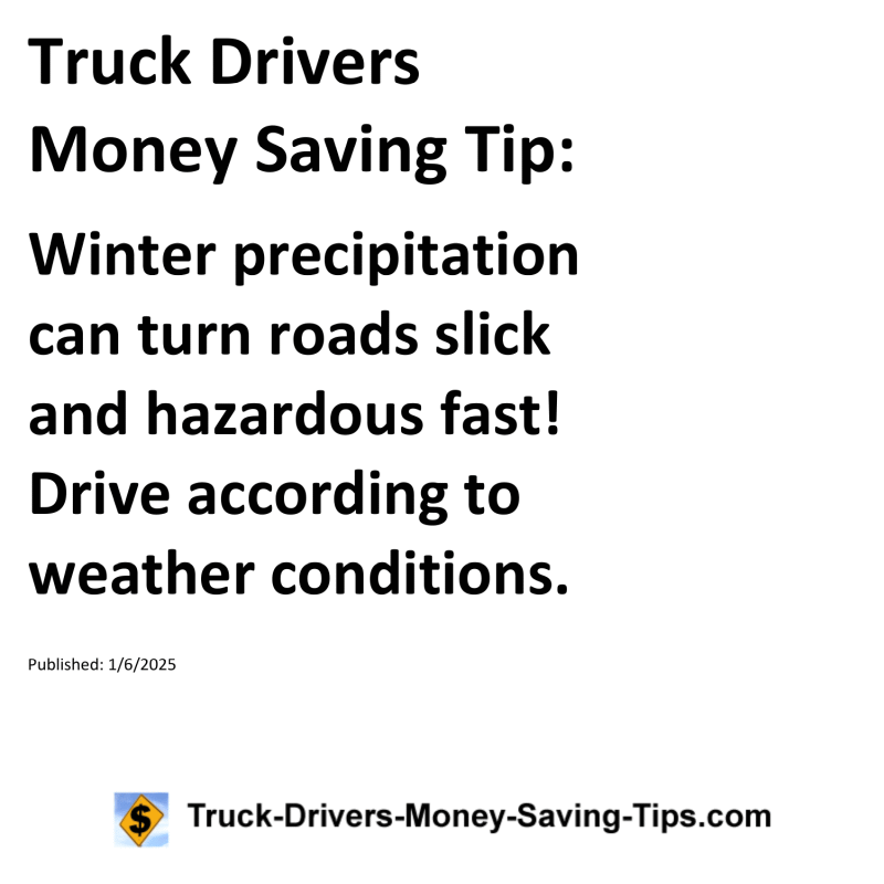 Truck Drivers Money Saving Tip for January 6, 2025