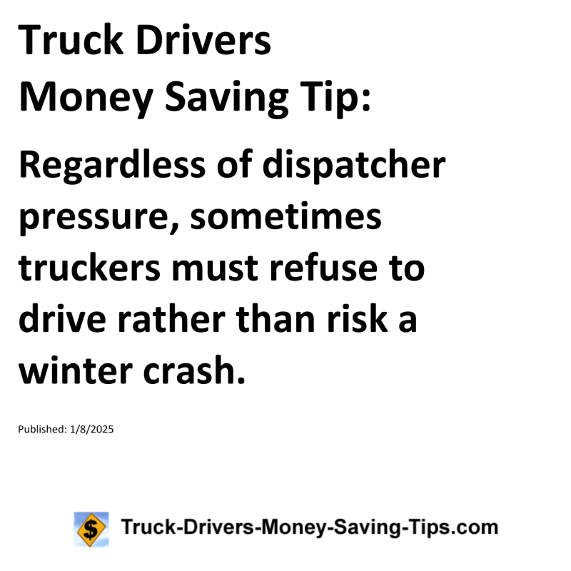 Truck Drivers Money Saving Tip for January 8, 2025