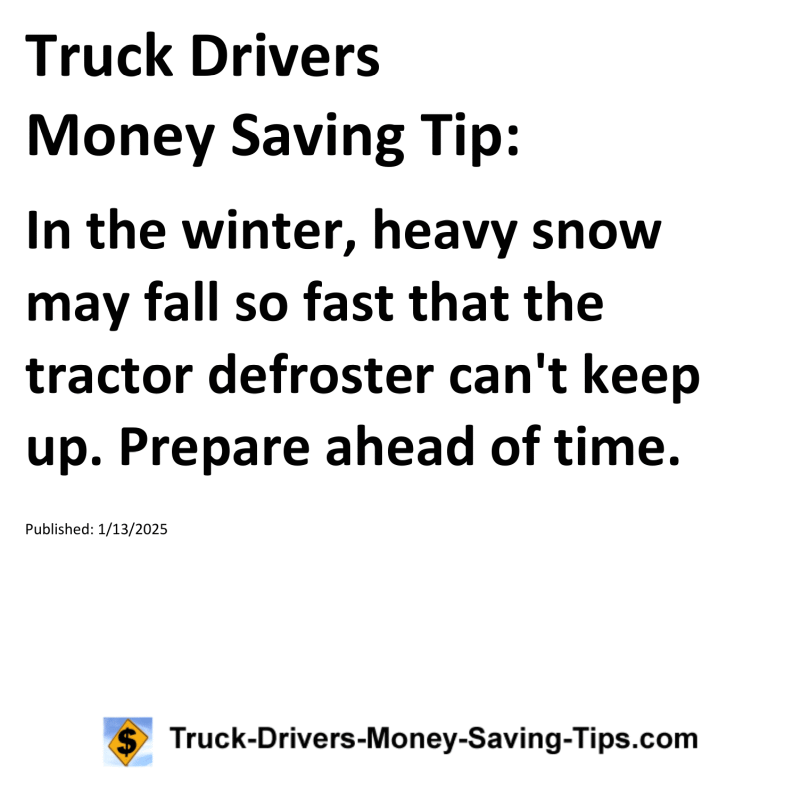 Truck Drivers Money Saving Tip for January 13, 2025