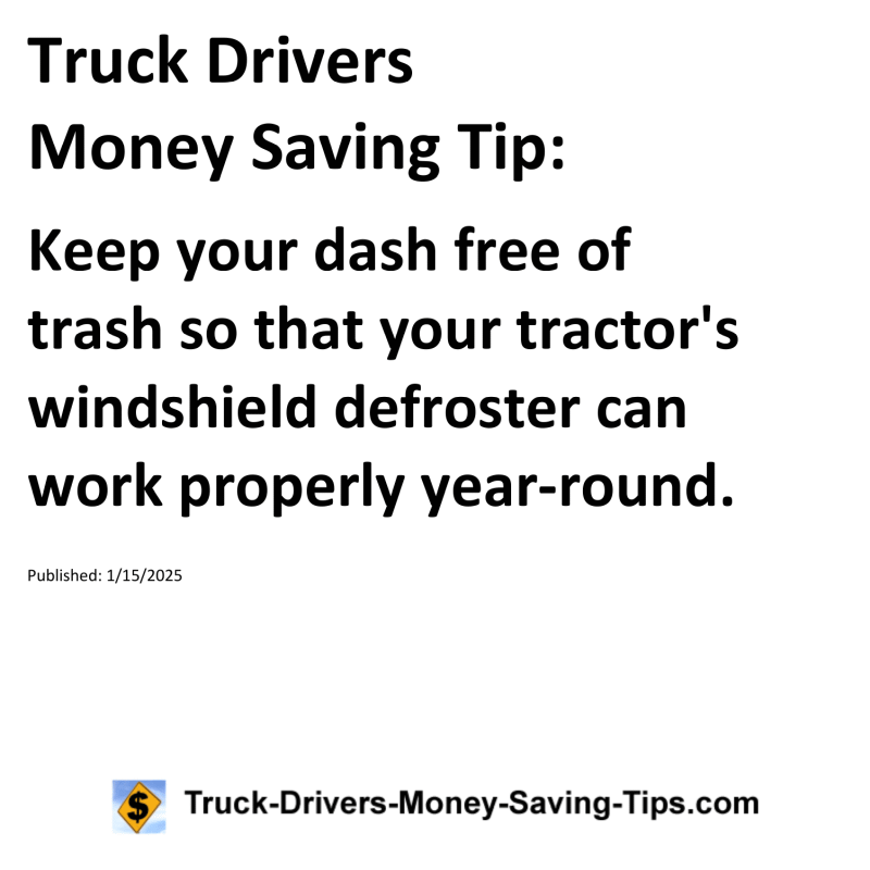 Truck Drivers Money Saving Tip for January 15, 2025