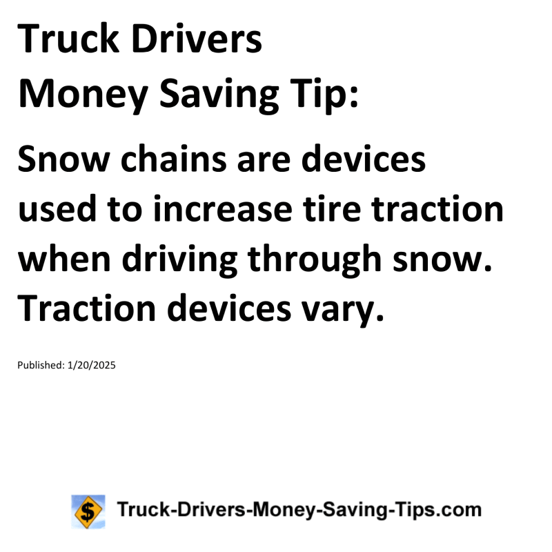 Truck Drivers Money Saving Tip for January 20, 2025