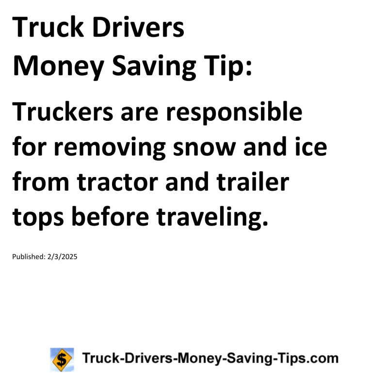 Truck Drivers Money Saving Tip for February 3, 2025