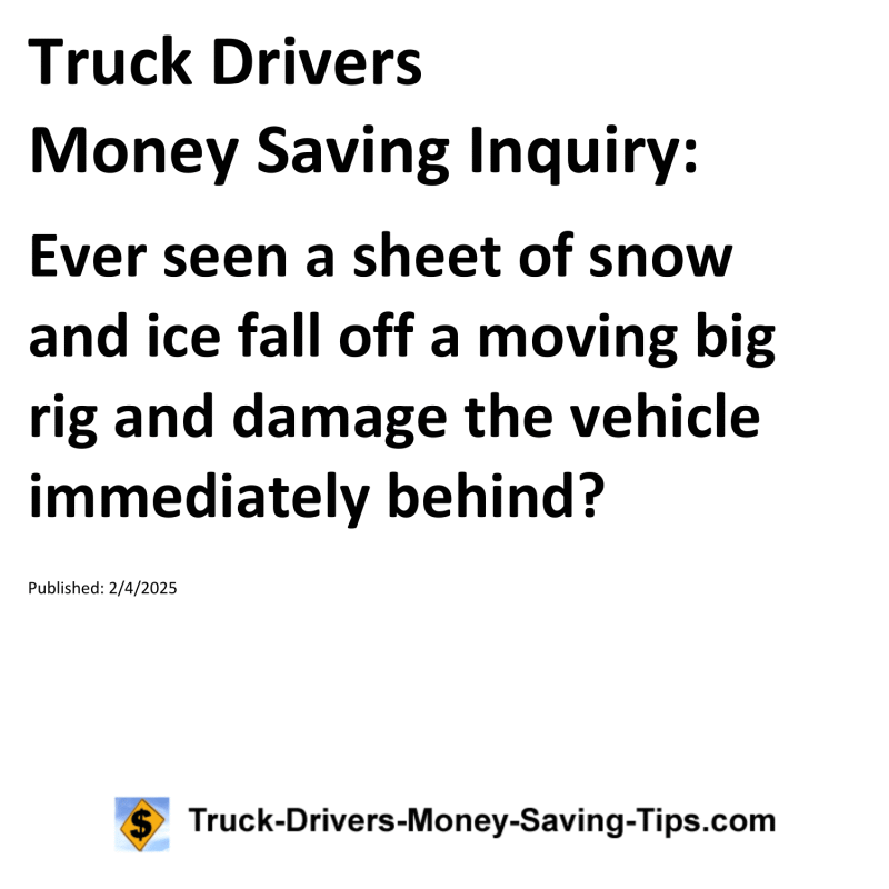 Truck Drivers Money Saving Inquiry for February 4, 2025