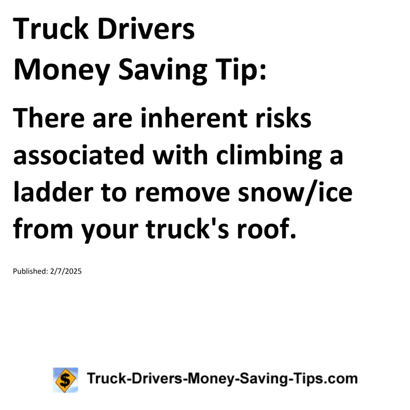 Truck Drivers Money Saving Tip for February 7, 2025