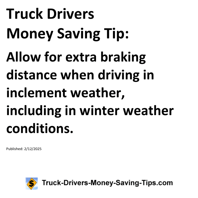 Truck Drivers Money Saving Tip for February 12, 2025