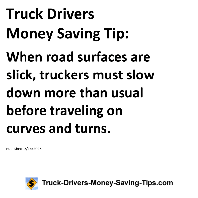 Truck Drivers Money Saving Tip for February 14, 2025