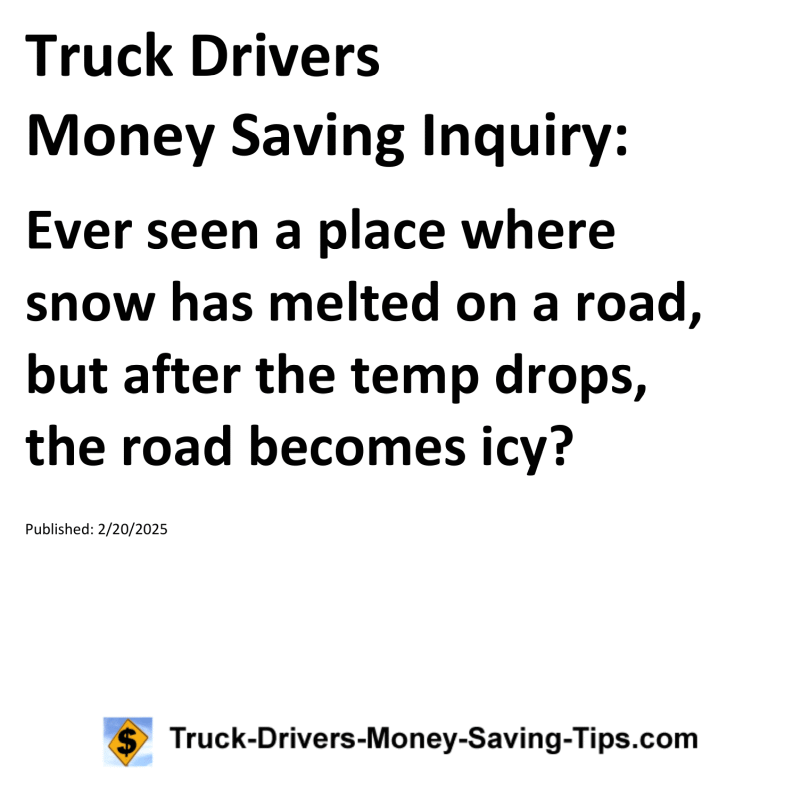 Truck Drivers Money Saving Inquiry for February 20, 2025