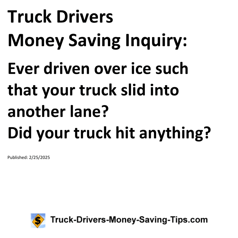 Truck Drivers Money Saving Inquiry for February 25, 2025