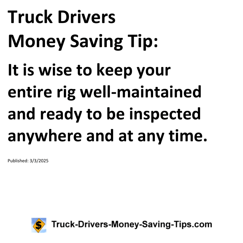Truck Drivers Money Saving Tip for March 3, 2025